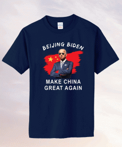 Beijing Biden make China great again 2021 shirts