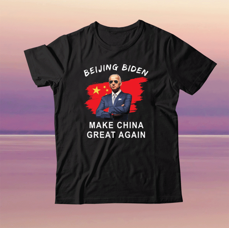 Beijing Biden make China great again 2021 shirts