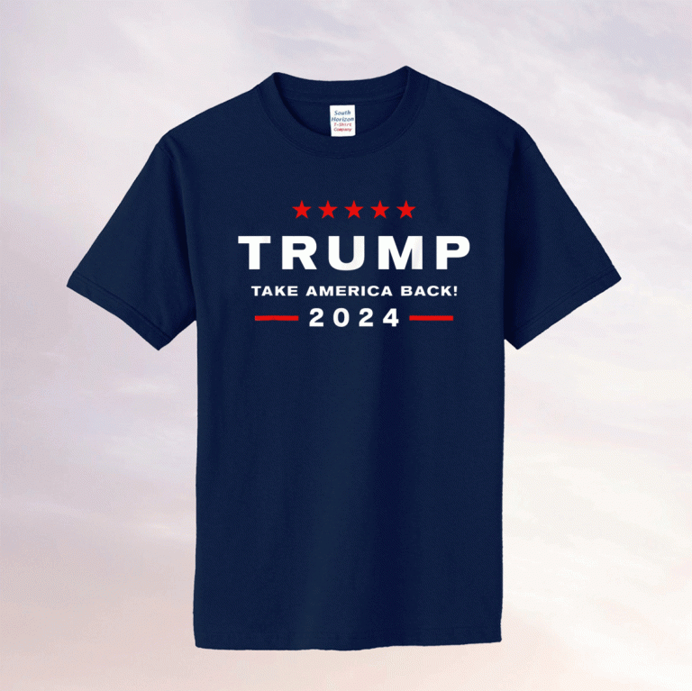 Donald Trump Take America Back Election 2024 Shirt