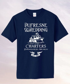 Dufresne and Redding Charters Zihuatanejo Mexico Tee Shirt