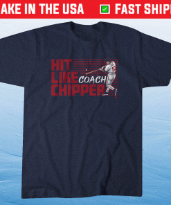 Hit Like Coach Chipper ATL Tee Shirt