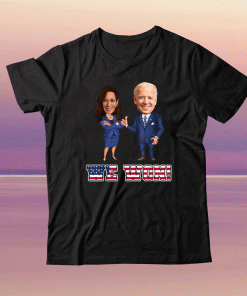 Will You Shut Up Man Joe Biden Wins President US T-Shirt