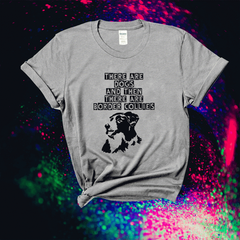 Abstract Border Collie There Are Dogs 2021 TShirt