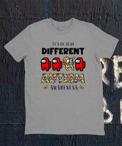 Among Us Its Ok To Be Different Autism Awareness 2021 Shirt