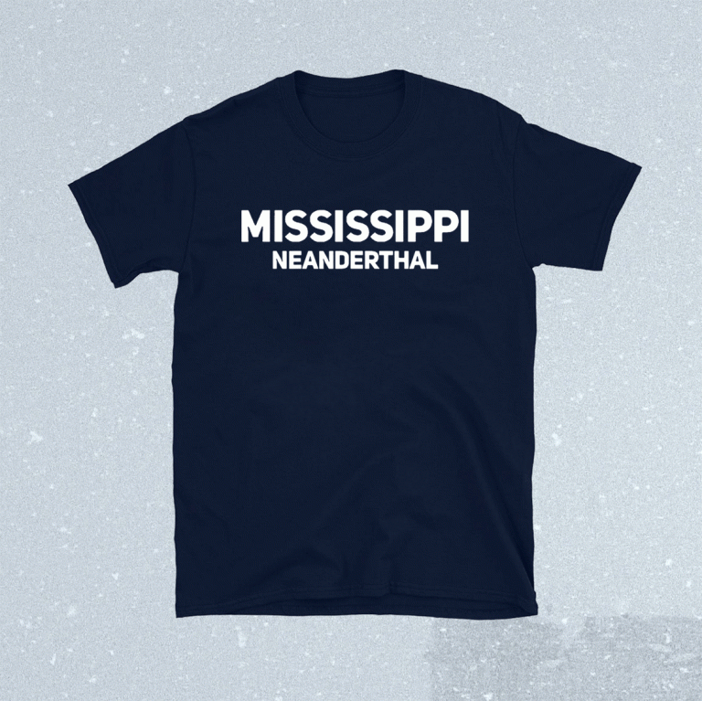 Mississippi Neanderthals Funny TShirt