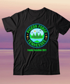 Pigeon Forge Tennessee Fun Family Vacation 2021 Tee Shirt