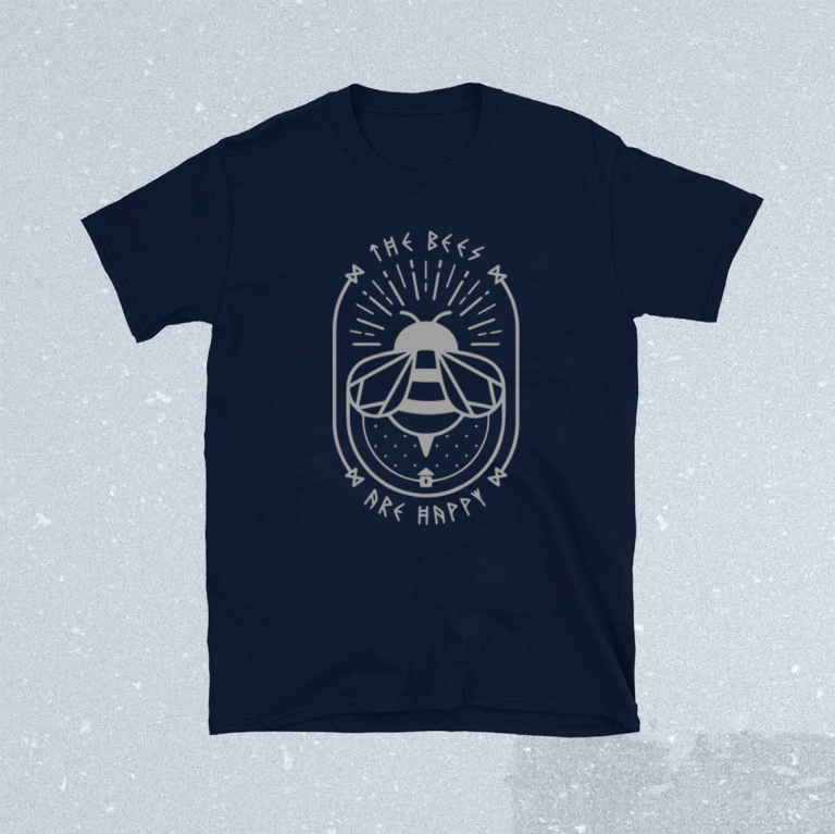 Valheim The Bees Are Happy 2021 Shirts