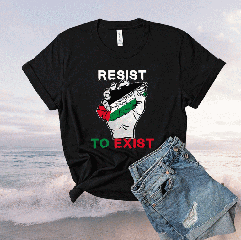 Palestine Resist To Exist 2021 Shirts