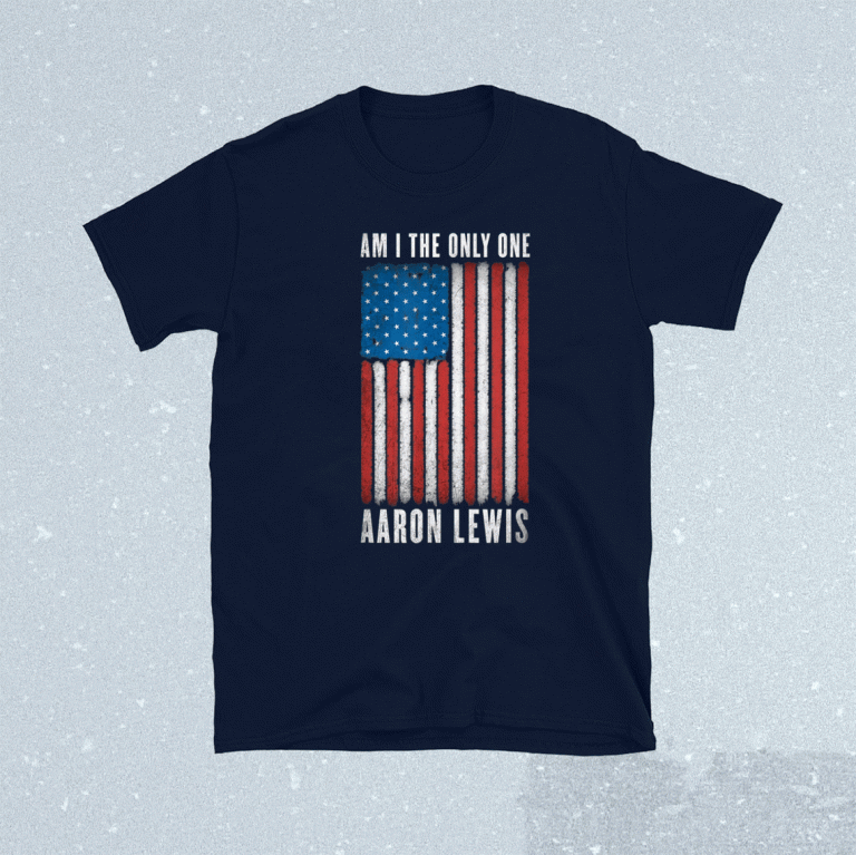 Aaron Lewis Am I The Only One 2021 Shirts