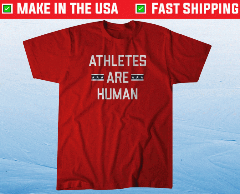 Athletes Are Human Mental Health 2021 TShirt