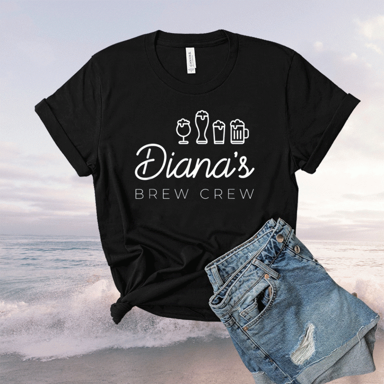 Diana’s Brew Crew 2021 Shirts