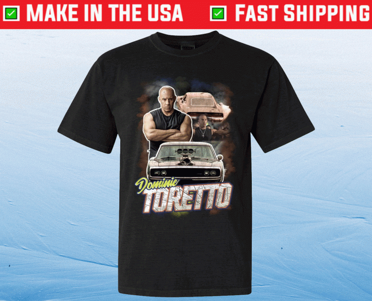 Dominic Toretto DT 2021 TShirt