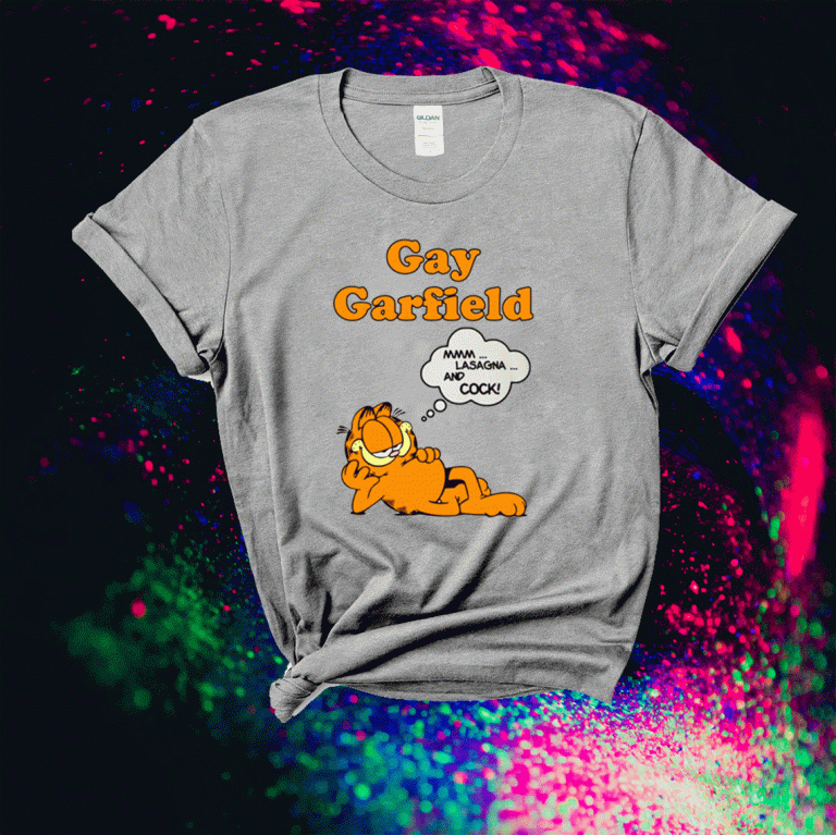 Gay Garfield mmm lasagna and cock 2021 tshirt