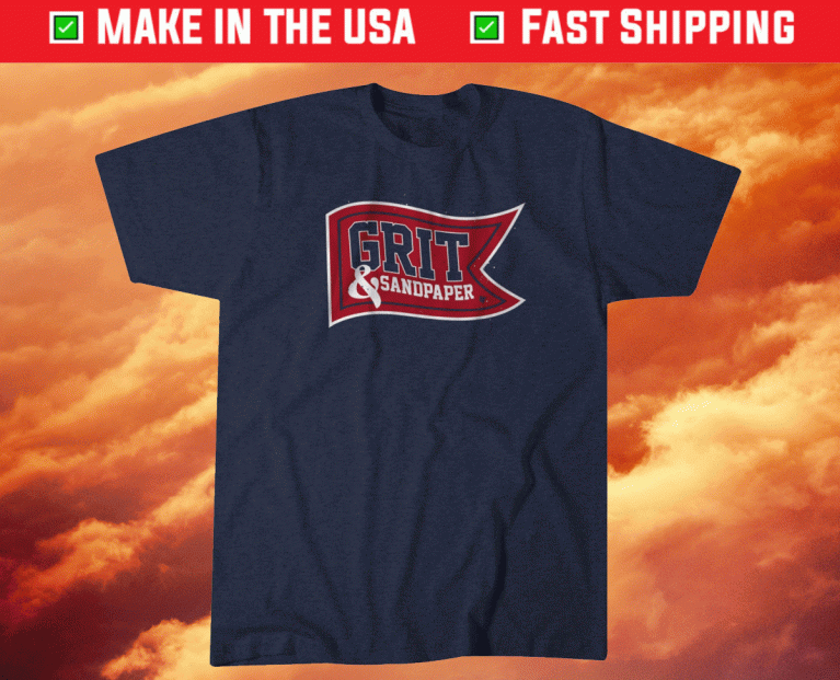 Grit and Sandpaper Boston Baseball 2021 TShirt