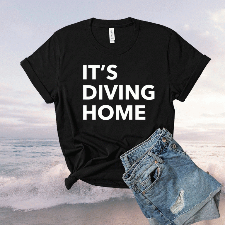 It’s Diving Home Football Meme Lover Soccer 2021 Shirts