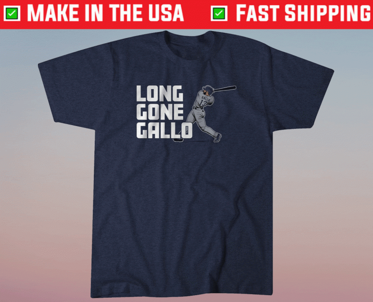 Joey Long Gone Gallo New York 2021 Shirts