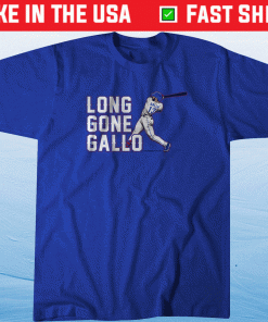 Joey Long Gone Gallo 2021 Shirts