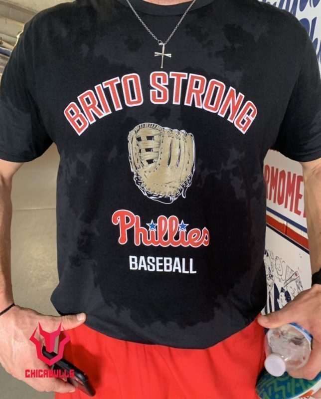 Brito Strong Phillies Baseball 2021 Shirts