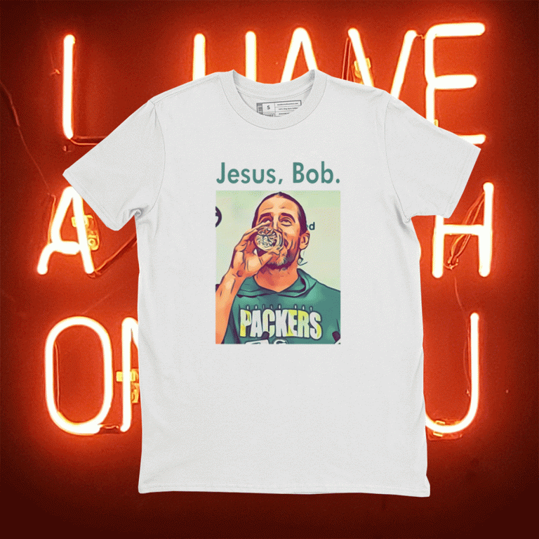 Aaron Jesus bob 2021 tshirt