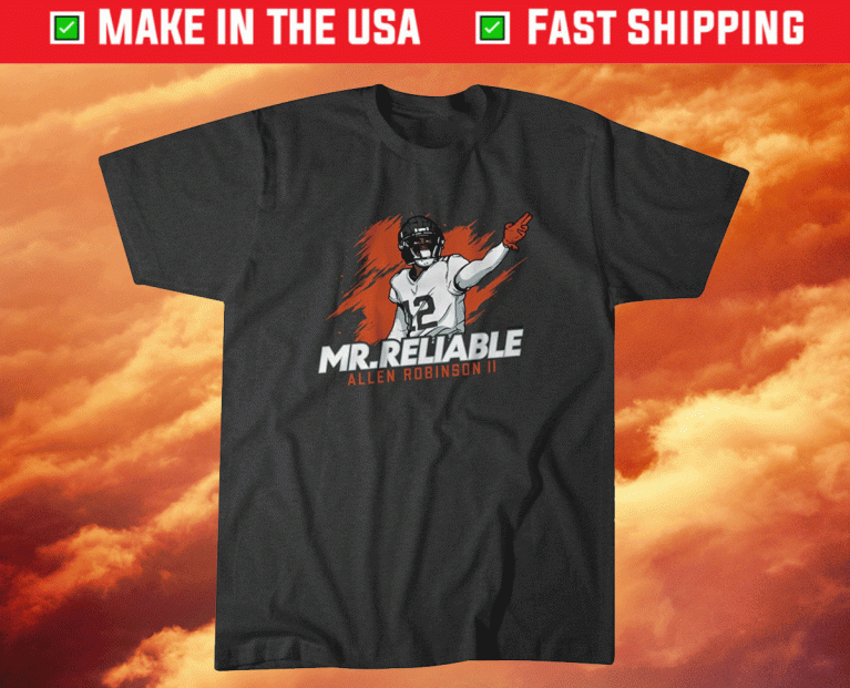 Allen Robinson II Mr Reliable Tee Shirt