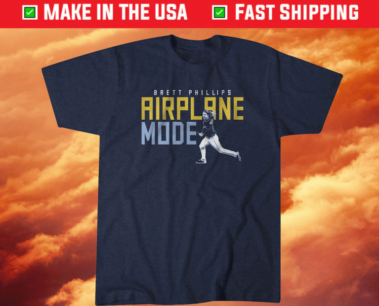 Brett Phillips Airplane Mode 2021 Shirts