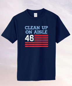 Clean Up On Aisle 46 Impeach Biden 8646 Unisex TShirt