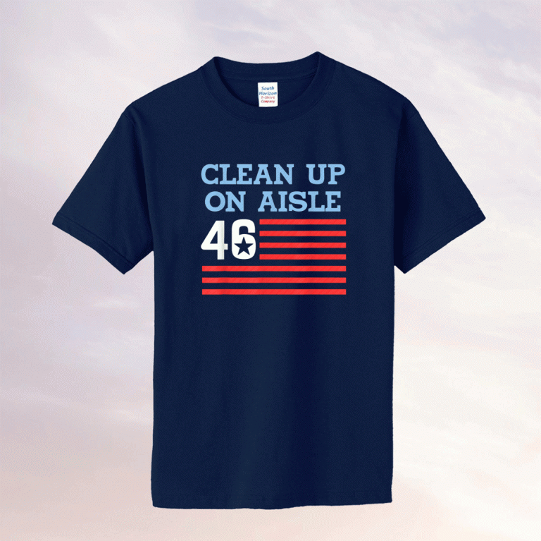 Clean Up On Aisle 46 Impeach Biden 8646 Unisex TShirt