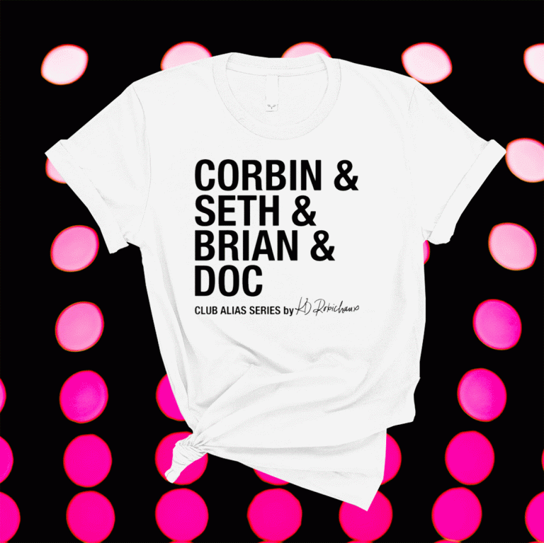 Corbin and seth and brian and doc club alias series 2021 tshirt