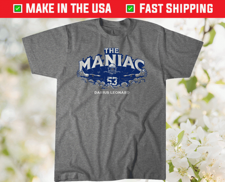 Darius Leonard Maniac 2021 TShirt