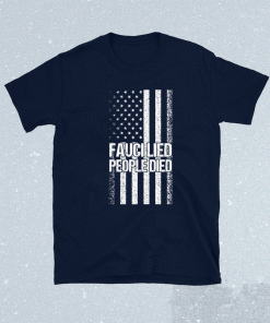 Fauci lied people died 2021 shirts
