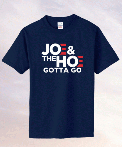 Joe’s Gotta Go Meme Biden Unisex TShirt