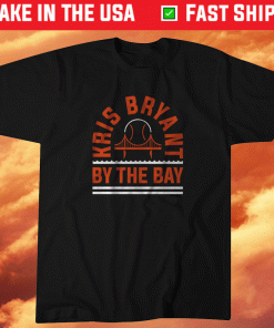 Kris Bryant By The Bay 2021 TShirt