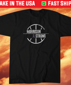Morrison Strong 2021 TShirt