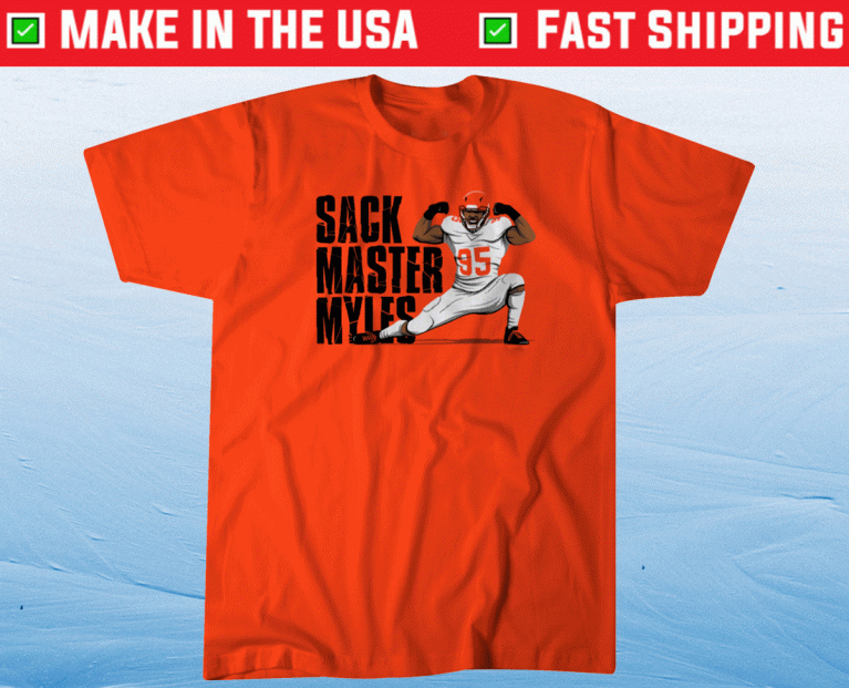 Sack Master Myles Garrett 2021 Shirts