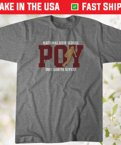 Saniya Rivers POY 2021 TShirt