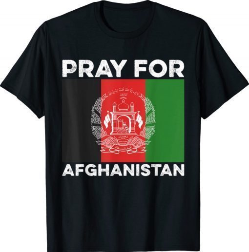 Pray For Afghanistan Unisex TShirt