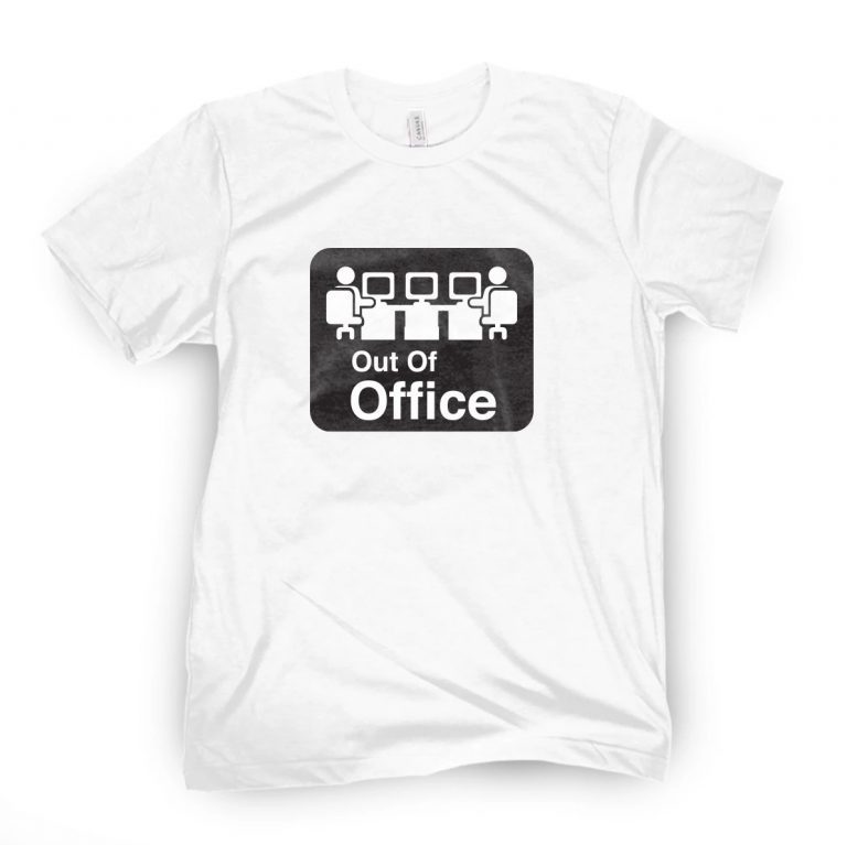 Out Of Office 2021 Shirts