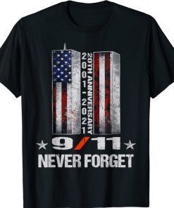 Vintage Never Forget 911 20th Anniversary Patriot Day 2021 Shirts