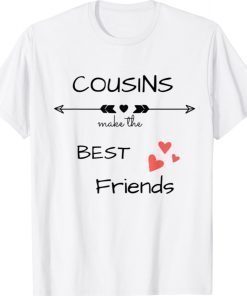 Cousin graphic tees best friends 2021 shirts