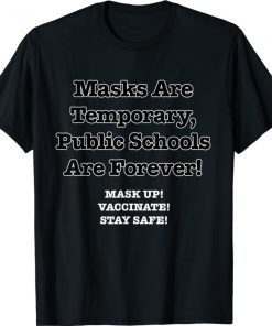 Public Schools Are Forever 2021 Shirts