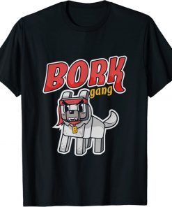 Slogo bork gang merch 2021 shirts