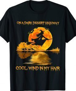 Halloween Witch Riding Brooms On A Dark Desert Highways 2021 Shirts