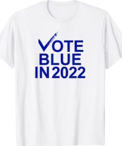 Vote Blue In 2022 Democratic Unisex TShirt