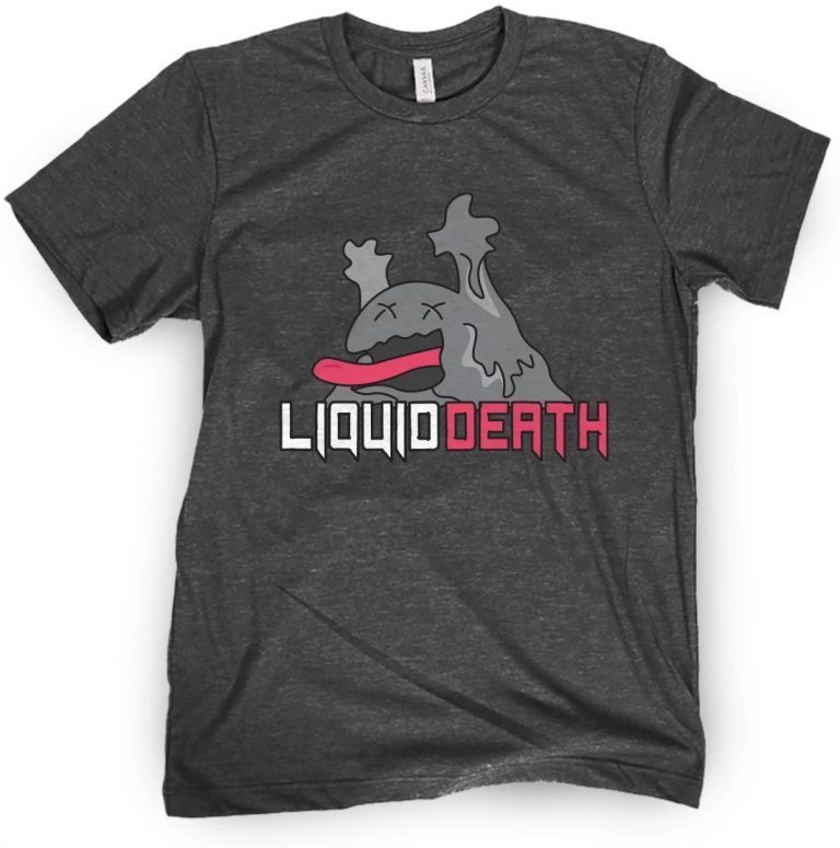 Liquid Death 2021 Shirts