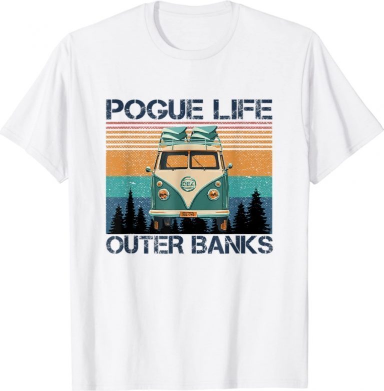 Pogue Life Outer Banks Retro Vintage Retro Surf Van Vintage Shirts