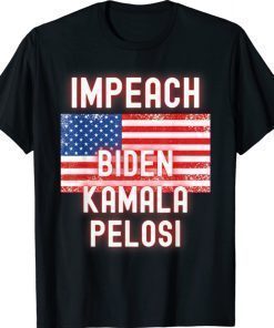 Impeach Biden Kamala Harris Nancy Pelosi Democrat DNC GOP 46 Unisex TShirt