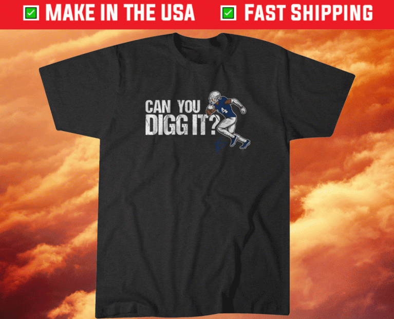 Stefon Diggs Can You Digg It 2021 TShirt