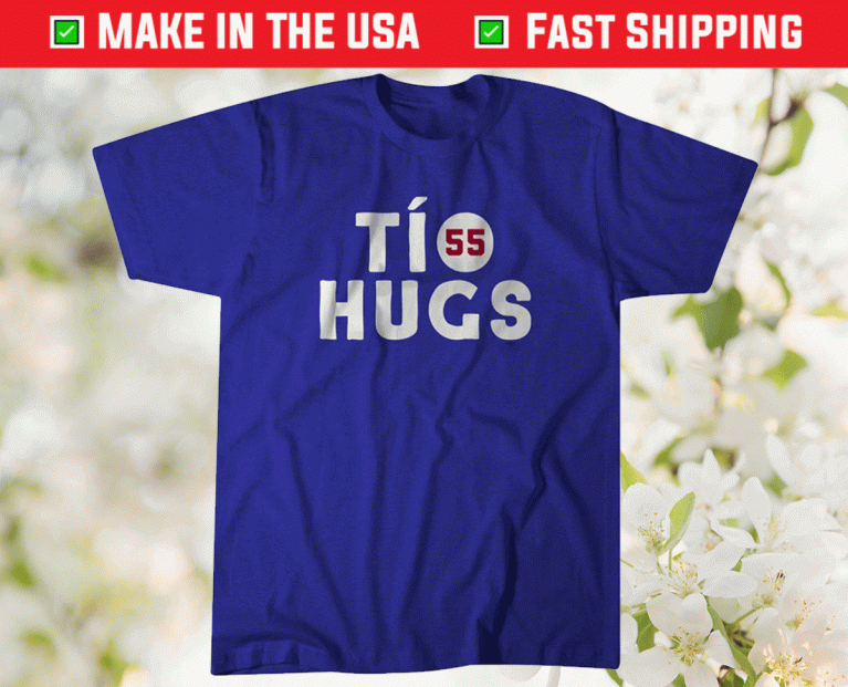 Tio Hugs Los Angeles 2021 Shirts