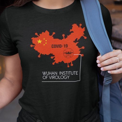 Wuhan Institute Of Virology Chinese Map 2021 Shirts