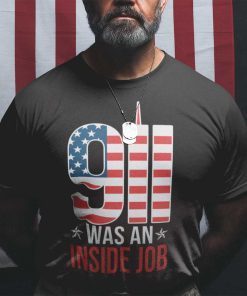 US Flag 9/11 Was An Inside Job TShirt